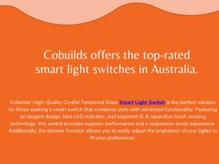 Cobuilds offers the top-rated smart light switches in Australia