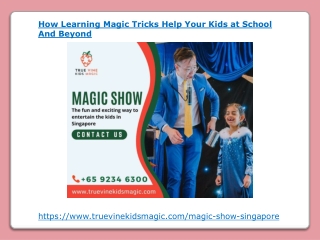 How Learning Magic Tricks Help Your Kids at School And Beyond