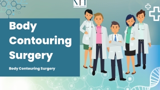 Body Contouring Surgery - Body Contouring Surgery