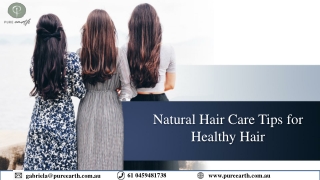 Natural Hair Care Tips for Healthy Hair