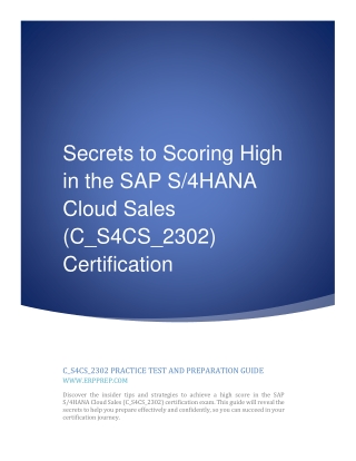 Secrets to Scoring High in the SAP C_S4CS_2302 Certification