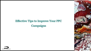 Effective Tips to Improve Your PPC Campaigns