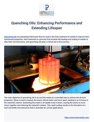 Quenching Oils: Enhancing Performance and Extending Lifespan