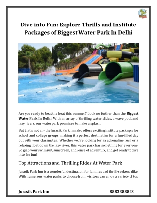 Dive into Fun: Explore Thrills and Institute Packages of Biggest Water Park In D