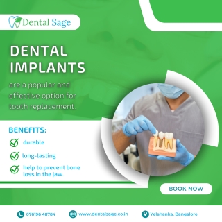 Use of Dental Implants - Best Dental Clinic in Yelahanka,Bangalore - Dental Sage