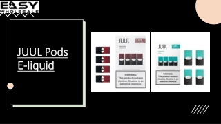 JUUL Pods E-liquid Easywholesale LLC