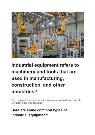 Industrial equipment refers