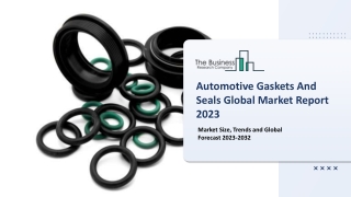 Automotive Gaskets And Seals Global Market By Product Type, By Seals, By Application, By Distribution Channel, By Vehicl