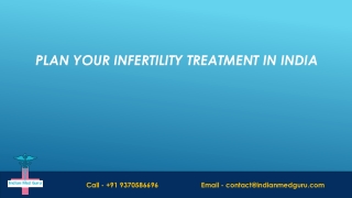 Plan Your Infertility Treatment In India