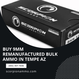 Buy 9mm Remanufactured Bulk Ammo in Tempe AZ