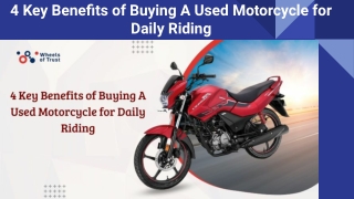 4 Key Benefits of Buying A Used Motorcycle for Daily Riding