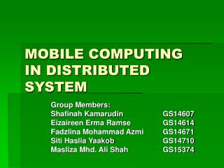 MOBILE COMPUTING IN DISTRIBUTED SYSTEM