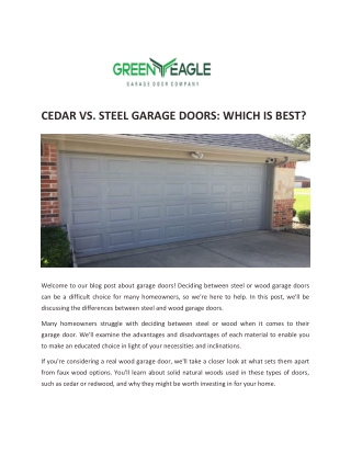 Cedar vs. Steel Garage Doors Which is Best - Green Eagle Garage Door Company