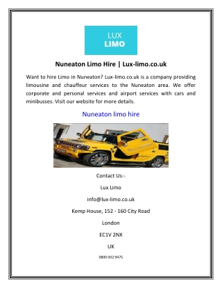Nuneaton Limo Hire | Lux-limo.co.uk
