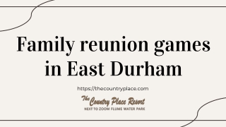 Family reunion games in East Durham