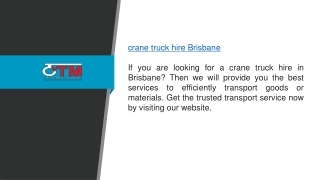 Crane Truck Hire in Brisbane Otmtransport.com.au