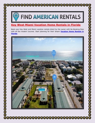 Key West Miami Vacation Home Rentals in Florida