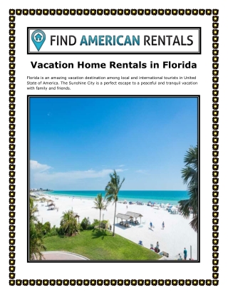 Vacation Home Rentals in Florida.