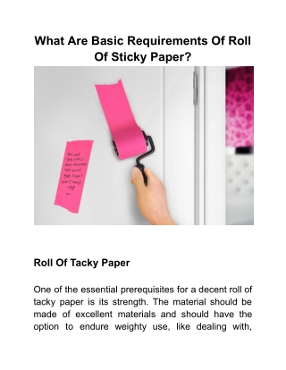 What Are Basic Requirements Of Roll Of Sticky Paper_