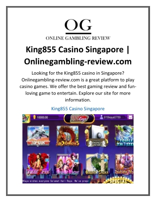 King855 Casino Singapore  Onlinegambling-review.com