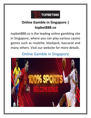 Online Gamble in Singapore | topbet888.co