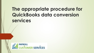 A complete guide on how to use QuickBooks data conversion services