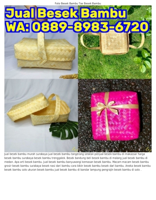 Ö88ᑫ·8ᑫ83·Ꮾ72Ö (WA) Besek Bambu Blitar Besek Bambu Surabaya