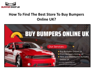 How To Find The Best Store To Buy Bumpers Online UK