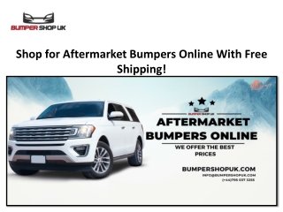 Shop for Aftermarket Bumpers Online With Free Shipping!