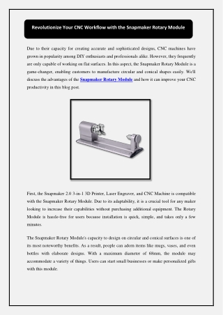 Revolutionize Your CNC Workflow with the Snapmaker Rotary Module