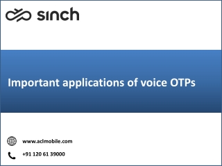 Important applications of voice OTPs