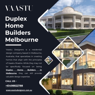 Duplex Home Builders Melbourne - Vaastu Designers