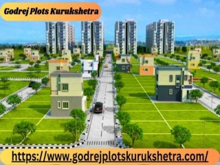 Godrej Plots Kurukshetra An Exquisite Residential Plots Project