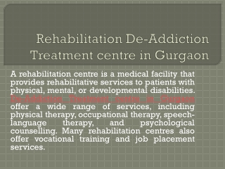 Rehabilitation De-Addiction Treatment centre in Gurgaon