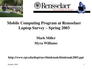 Mobile Computing Program at Rensselaer Laptop Survey – Spring 2003