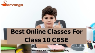 Best Online Classes For Class 10 CBSE | Sarvanga