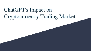 ChatGPT's Impact on Cryptocurrency Trading Market