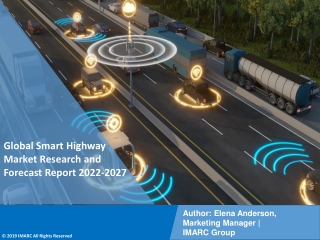 Smart Highway Market Size, Share, Trends, Industry Scope 2022-2027
