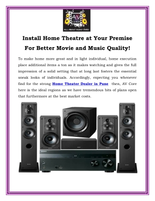 Install Home Theatre at Your Premise For Better Movie and Music Quality