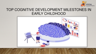 Top Cognitive Development Milestones in Early Childhood