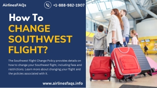 Southwest Flight Change Policy |  1-888-982-1907
