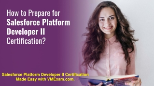 Salesforce Platform Developer II Exam | How to Pass