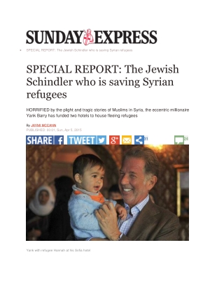 SPECIAL REPORT: The JewishSchindler who is saving Syrianrefugees