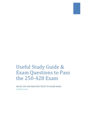 Useful Study Guide & Exam Questions to Pass the 250-428 Exam