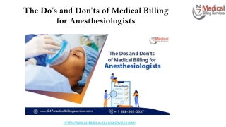 The Do’s and Don’ts of Medical Billing for Anesthesiologists