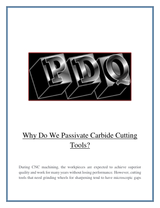 Why Do We Passivate Carbide Cutting Tools?