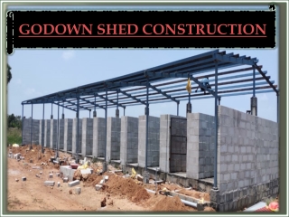 Godown Shed Construction Madurai, Erode, Trichy, Karur, Salem, Bangalore, Mangalore, Mysore