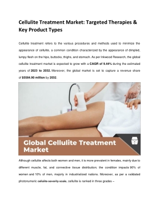 Cellulite Treatment Market: Targeted Therapies & Key Product Types