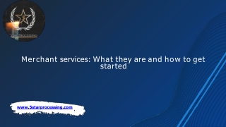Merchant services: What they are and how to get started