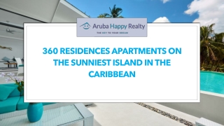 360 Residences Apartments on the Sunniest Island in the Caribbean